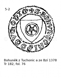 Bohun�k z Tuchonic a ze Bz� 1378
